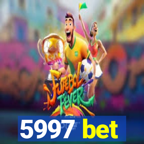 5997 bet